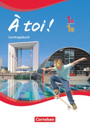 À toi ! - Fünfbändige Ausgabe 2012 - Band 1A und 1B