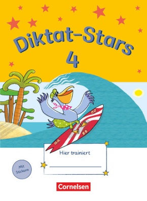 Diktat-Stars - Allgemeine Ausgabe - 4. Schuljahr