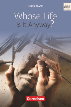 Whose Life Is It Anyway? - Textband mit Annotationen und Zusatztexten