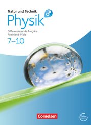 Natur und Technik - Physik: Differenzierende Ausgabe - Rheinland-Pfalz - 7.-10. Schuljahr