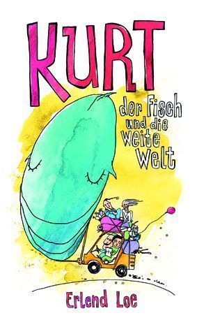 Kurt, der Fisch und die weite Welt