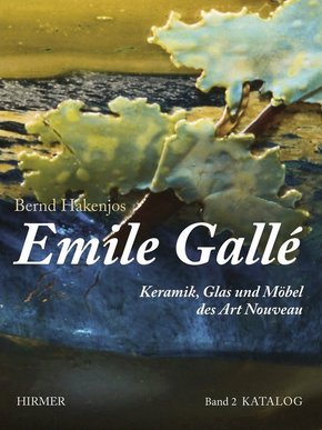 Emile Gallé, 2 Bde.