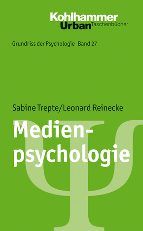 Medienpsychologie, Grundriss der Psychologie Bd. 27. Urban-Taschenbuch Nr. 726 (Urban-Taschenbücher)