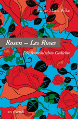 Les Roses - Die Rosen