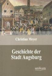 Geschichte der Stadt Augsburg