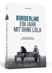 Borderline - Ein Jahr mit ohne Lola