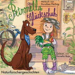 Petronella Glückschuh - Naturforschergeschichten, Audio-CD