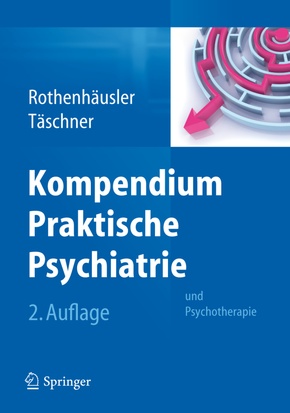 Kompendium Praktische Psychiatrie