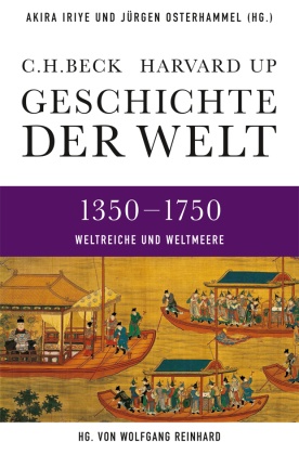 Geschichte der Welt: Geschichte der Welt  1350-1750