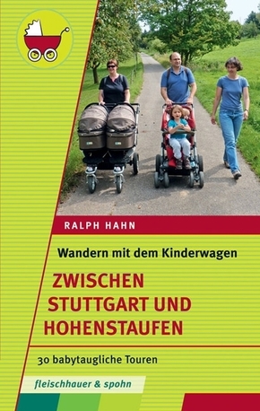 Wandern mit dem Kinderwagen - Zwischen Stuttgart und Hohenstaufen