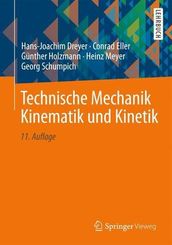 Technische Mechanik: Technische Mechanik Kinematik und Kinetik