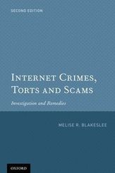 Internet Crimes, Torts and Scams