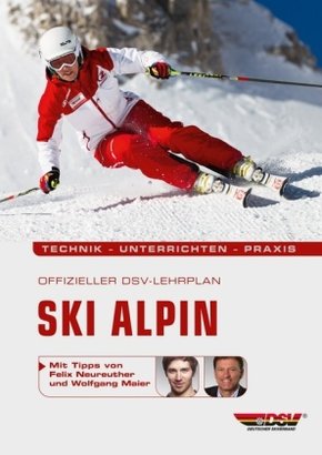 Offizieller DSV-Lehrplan Ski Alpin; .