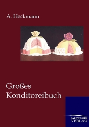 Großes Konditoreibuch