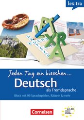 Lextra - Deutsch als Fremdsprache - Jeden Tag ein bisschen Deutsch - A1-B1: Band 1 - Bd.1