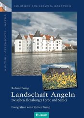 Landschaft Angeln - zwischen Flensburger Förde und Schlei