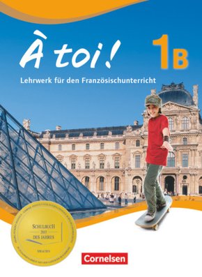 À toi ! - Fünfbändige Ausgabe 2012 - Band 1B - Bd.1B