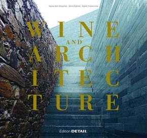 Wine and Architecture