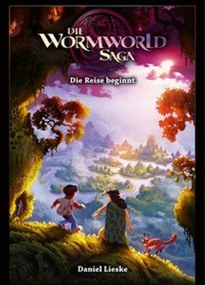 Die Wormworld Saga - Die Reise beginnt