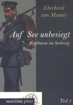 Auf See unbesiegt - Tl.1