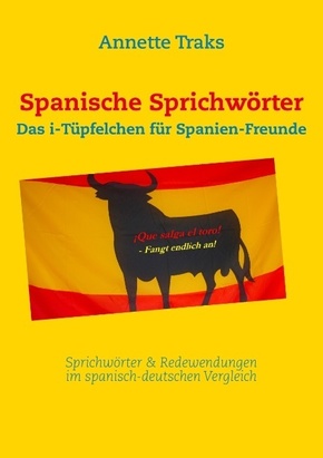 Spanische Sprichwörter