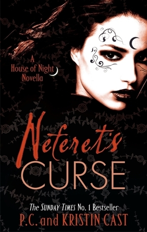 House of Night - Neferet's Curse