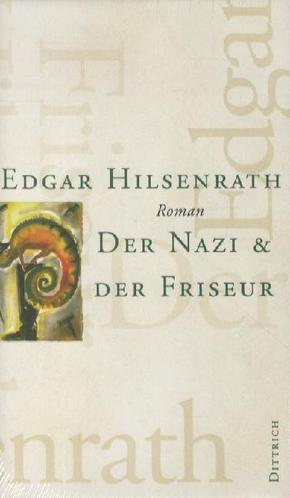 Gesammelte Werke: Der Nazi & der Friseur