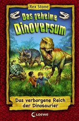 Das verborgene Reich der Dinosaurier