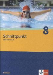 Schnittpunkt Mathematik 8. Ausgabe Thüringen