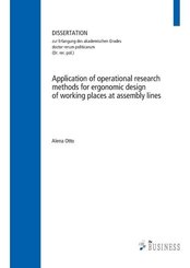 Application of operational research methods for ergonomic design of working places at assembly lines
