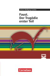 Cornelsen Literathek - Textausgaben - Faust. Der Tragödie erster Teil - Empfohlen für das 10.-13. Schuljahr - Textausgab