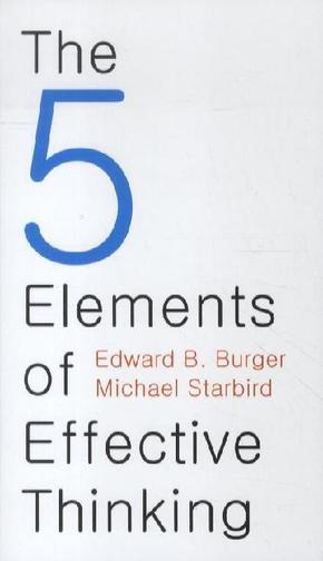 The 5 Elements of Effective Thinking