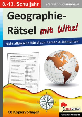 Geographie-Rätsel mit Witz!, 8.-13. Schuljahr