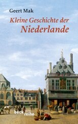 Kleine Geschichte der Niederlande