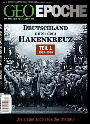 GEO Epoche: Deutschland unter dem Hakenkreuz - Tl.1