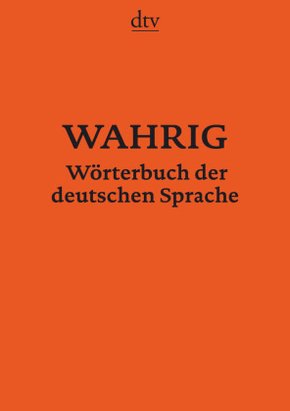 WAHRIG Wörterbuch der deutschen Sprache