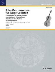 Alte Meisterweisen für junge Cellisten, Violoncello und Klavier - Bd.1