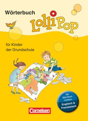 Lollipop Wörterbuch - Für Kinder der Grundschule - Neue Ausgabe