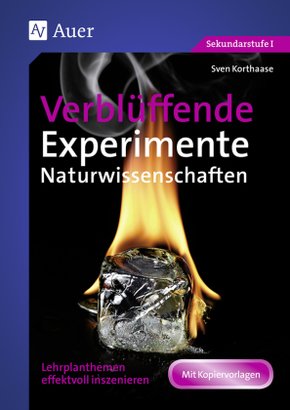 Verblüffende Experimente Naturwissenschaften