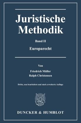 Juristische Methodik - Bd.2