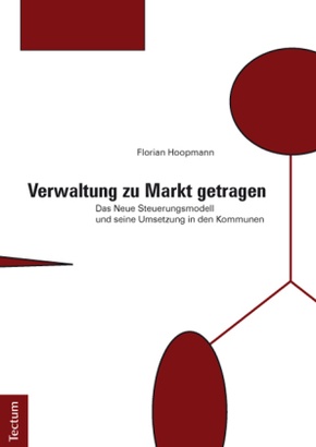 Verwaltung zu Markt getragen