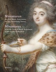 Miniaturen der Zeit Marie Antoinettes aus Sammlung Tansey