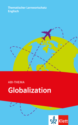 Abi-Thema: Globalization