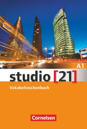 Studio [21] - Grundstufe - A1: Gesamtband