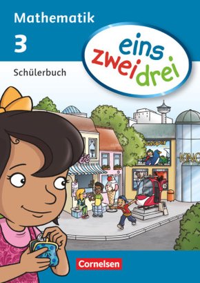 eins-zwei-drei - Mathematik-Lehrwerk für Kinder mit Sprachförderbedarf - Mathematik - 3. Schuljahr