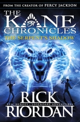 The Kane Chronicles - The Serpent's Shadow