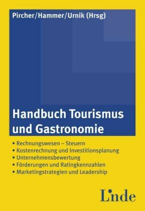 Handbuch Tourismus und Gastronomie