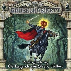 Gruselkabinett - Die Legende von Sleepy Hollow, 1 Audio-CD, 1 Audio-CD