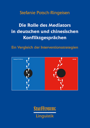 Die Rolle des Mediators in deutschen und chinesischen Konfliktgesprächen
