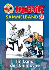 Mosaik Sammelband - Im Land der Chimoche